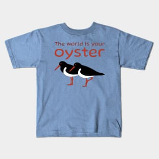 The World Is Your Oyster Pied Oystercatcher Kids T-Shirt